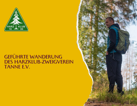 Geführte Wanderung des Harzklub Zweigverein Tanne e.V. gef hrte wanderung des harzklub zweigverein tanne e.v.